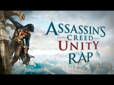 ASSASSIN'S CREED UNITY RAP - La Rage du Peuple | Keyblade