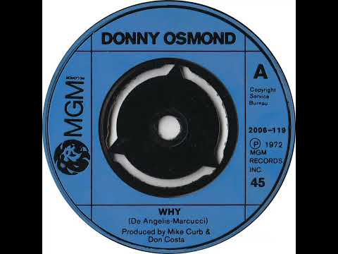 UK New Entry 1972 (213) Donny Osmond - Why