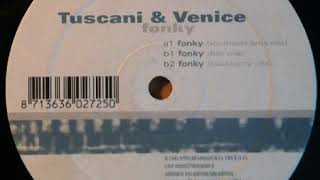 Tuscani & Venice - Fonky (fish Mix) [1999]