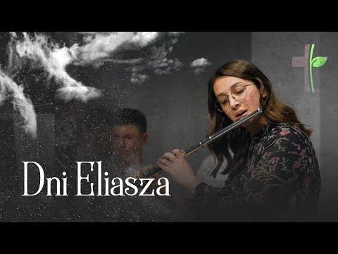 Dni Eliasza || Konferencja Młodzieżowa 2021
