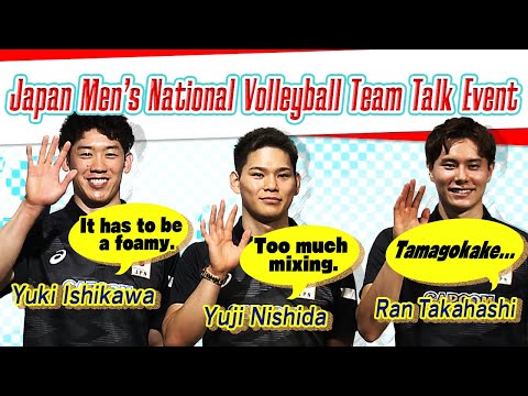 Yuki Ishikawa, Yuji Nishida, Ran Takahashi, Japan Men’s National Volleyball Team Talk Event