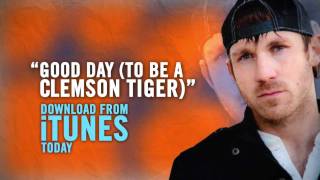Jesse Rice-Good Day (To Be A Clemson Tiger) Stadium Version Ad