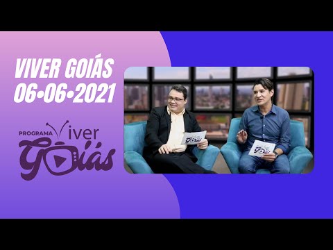 PROGRAMA VIVER GOIÁS - Edição 053 - 06/06