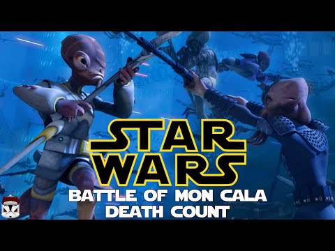 Star Wars Battle of Mon Cala Carnage Count