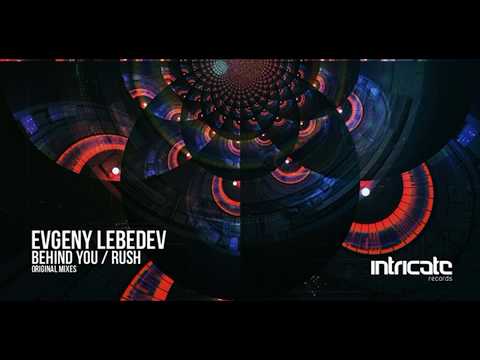 Evgeny Lebedev - Behind You [Intricate Records]