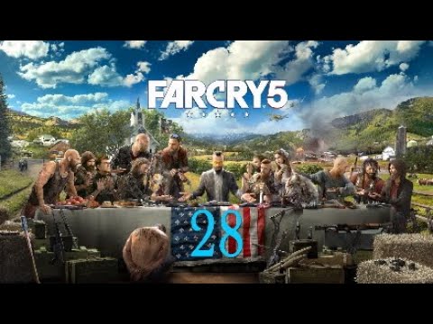 FAR CRY 5 Walkthrough Gameplay Part 28 [1080p PS4Pro] - No Commentary