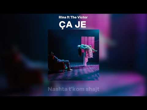 Rina ft The Victor - ÇA JE (lyrics)