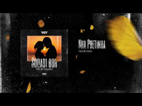 RSB Mr.Rappers | Nha Pretinha feat Mc Dário [Faixa 2]