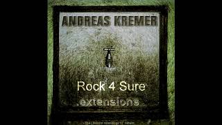 Andreas Kremer - Rock 4 Sure [2003]