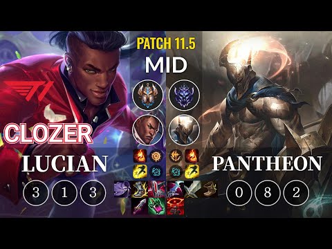 T1 Clozer Lucian vs Pantheon Mid - KR Patch 11.5