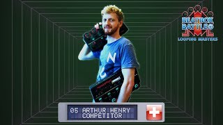  - Arthur Henry from Switzerland - Showcase - Beatbox Battle Looping Masters