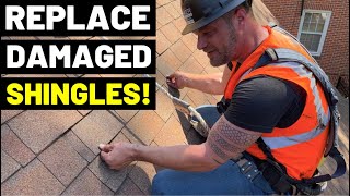 How To REPLACE DAMAGE SHINGLES The Right Way! (VERY DETAILED TUTORIAL... Pro Tips + Tricks)