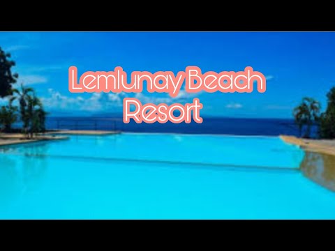 Lemlunay Beach Resort | #Maasim