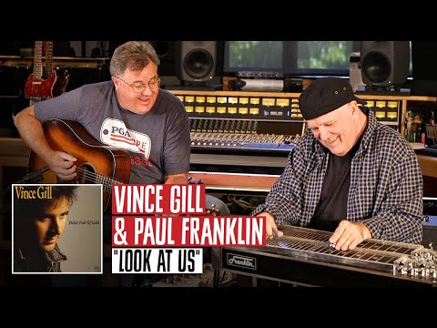 Vince Gill & Paul Franklin Perform "Look At Us"
