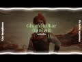 Ghamandkar Tanhaji『edit audio』