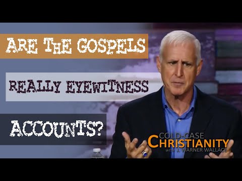 Good Reasons to Trust the Gospels As Eyewitness Accounts