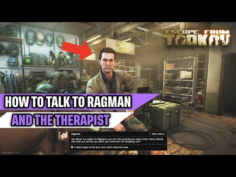 Tour Task How to Talk to Ragman and the Therapist Escape From Tarkov