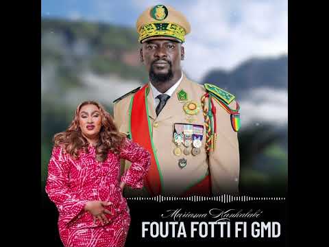 Mariama Kankalabé - Fouta fotti fi GMD | Clip audio