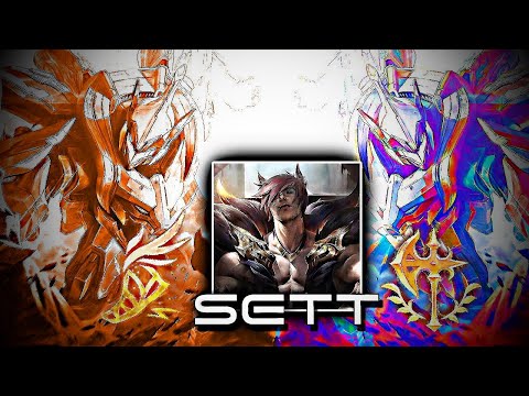 Sett Montage ⚡ League of Legends ⚡ Sett Season 11/10