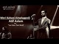 Meri Kahani Unplugged Atif Aslam Your Voice Their World An Initiative By OMRON