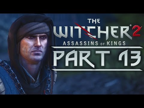 The Witcher 2: Assassins of Kings - Part  13 - Roche RETURNS!! (Playthrough) - 1080P 60FPS