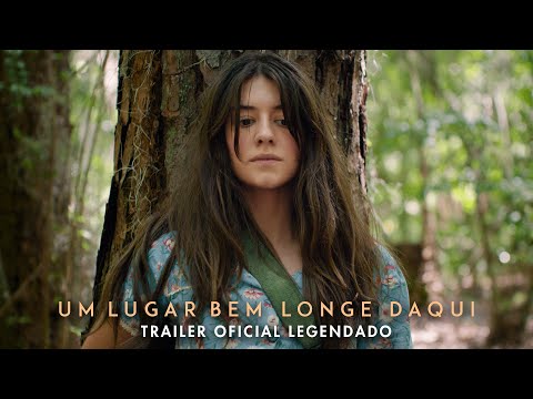 Um Lugar Bem Longe Daqui | Trailer Oficial Legendado | Em breve exclusivamente nos cinemas