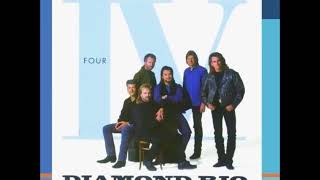 Diamond Rio - That&#39;s What I Get For Loving You
