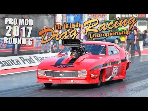 MSA Pro Mod Round 6 - 2017 British Drag Racing Championship
