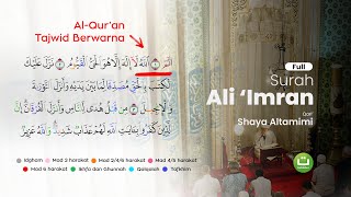 Download lagu Surah Ali 'Imran Full سورة آل عمران | Quran Tajwid | Tadabbur Daily mp3