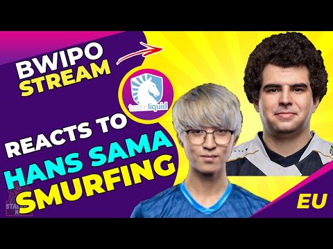 TL Bwipo Reacts to TL Hans Sama SMURFING in Korean SoloQ