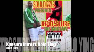 Xposure Intro ft. Bolo Ying