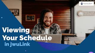 Viewing Your Schedule