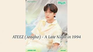 Download lagu ATEEZ (에이티즈) (Jongho) - A Late Night in 1994 (You Heeyeol's Sketchbook) (Easy Lyrics) mp3 Download lagu ATEEZ (에이티즈) (Jongho) - A Late Night in 1994 (You Heeyeol's Sketchbook) (Easy Lyrics) mp3