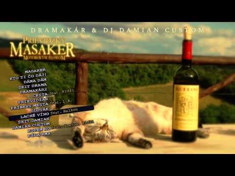 DRAMA - Lacné víno / prod. Damian Custom (vsp. Balkon) / Album MASAKER