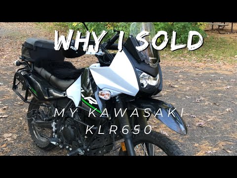 Why I Sold My Kawasaki KLR 650