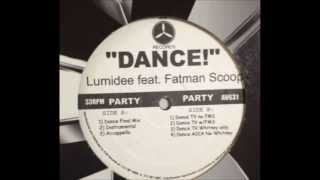 Lumidee vs Fatman Scoop - Dance (Original Mix)
