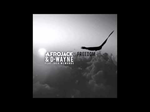 Afrojack & D-Wayne Ft. Jack McManus – Freedom (audio)