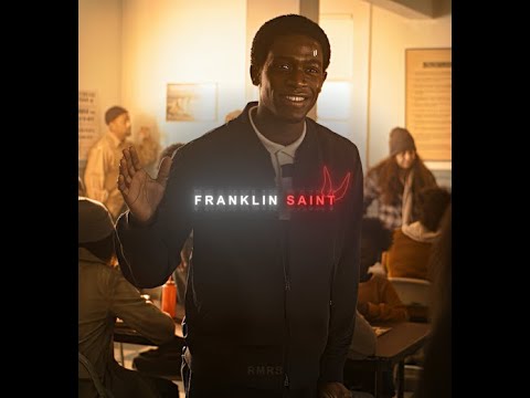 Franklin Saint Edit | Riot