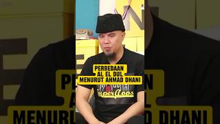 Download lagu THE DIFFERENCES OF AL EL DUL ACCORDING TO AHMAD DHANI. #podcast #vindes #aleldul mp3 Download lagu THE DIFFERENCES OF AL EL DUL ACCORDING TO AHMAD DHANI. #podcast #vindes #aleldul mp3