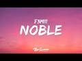 F3miii NOBLE Lyrics
