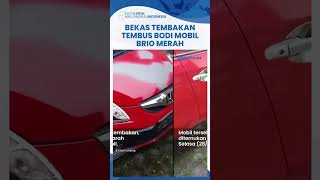 Heboh Temuan Mobil Brio Merah Ada Banyak Bekas Tembakan & Bercak Darah, Ditemukan ID Card PNS