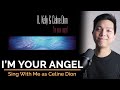 I M Your Angel Male Part Only Karaoke R Kelly Ft Celine Dion