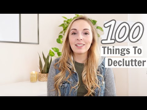 100 THINGS TO GET RID OF TODAY | THINGS TO DECLUTTER WITH ME | MINIMALISM DECLUTTERING HACKS & IDEAS