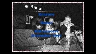Erasure Home ~ unreleased audio EIS Gig Dec 1997