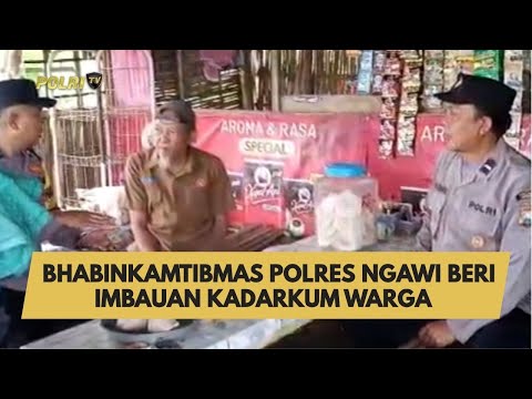 BHABINKAMTIBMAS POLRES NGAWI BERI IMBAUAN KADARKUM WARGA