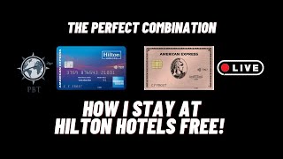 How I Stay At Hilton Hotels Free - Amex Gold and Hilton Surpass Cards -PBT Live