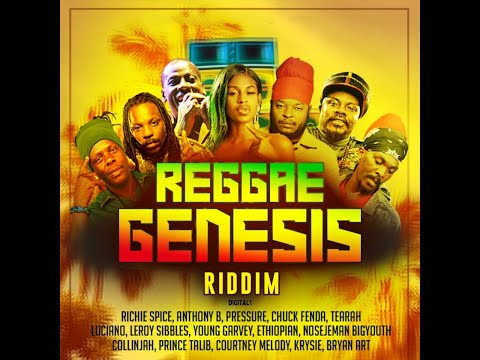Reggae Genesis Riddim Mix 2022 (ft Pressure Busspipe, Anthony B, RIchie Spice, Chuck Fenda, Luciano)