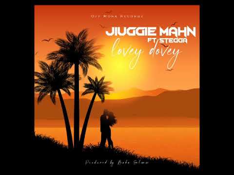 Jiuggie Mahn ft stegga Lovey Dovey(official audio)