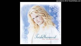Let It Snow! Let It Snow! Let It Snow! - Trisha Yearwood