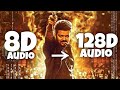 LEO Naa Ready Song In 128D Audio